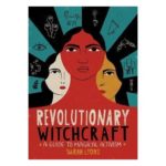 Revolutionary Witchcraft